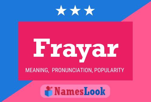 Frayar Name Poster