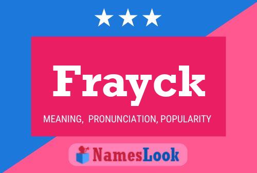 Frayck Name Poster