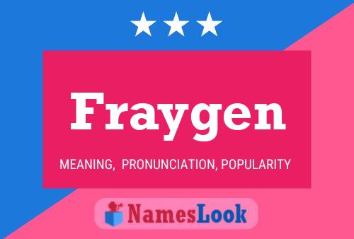 Fraygen Name Poster