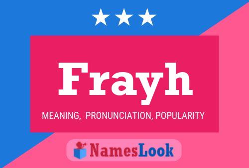 Frayh Name Poster