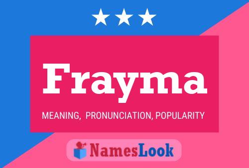 Frayma Name Poster