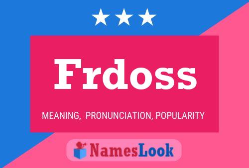 Frdoss Name Poster