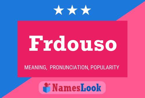 Frdouso Name Poster