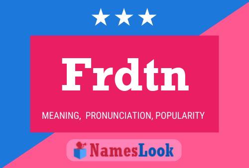 Frdtn Name Poster