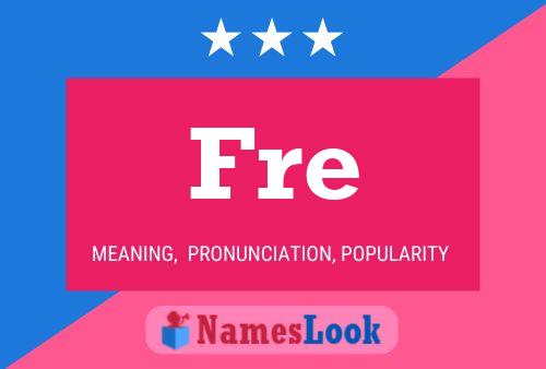 Fre Name Poster