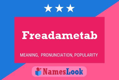 Freadametab Name Poster