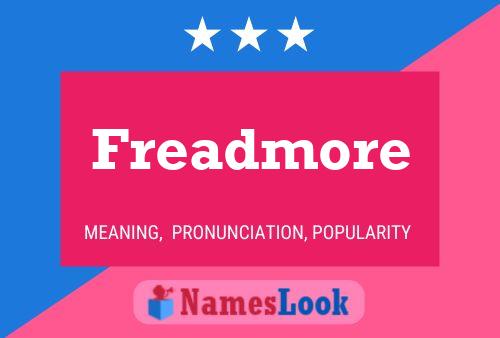 Freadmore Name Poster