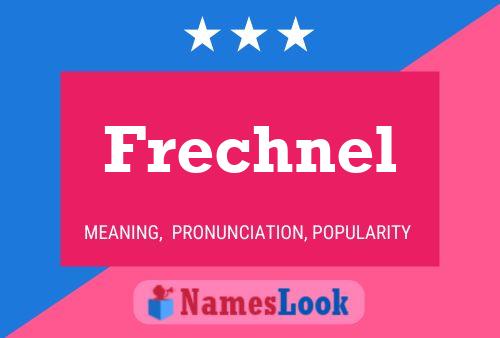 Frechnel Name Poster