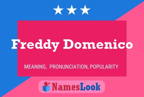 Freddy Domenico Name Poster