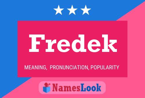 Fredek Name Poster