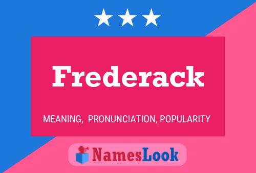 Frederack Name Poster