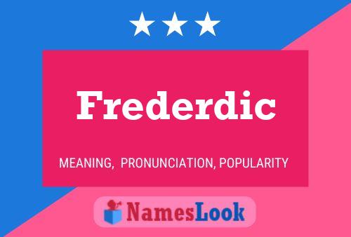 Frederdic Name Poster