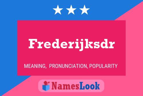 Frederijksdr Name Poster