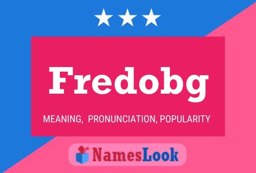 Fredobg Name Poster