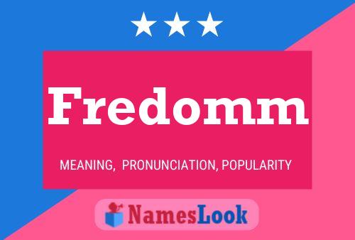 Fredomm Name Poster