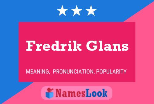 Fredrik Glans Name Poster