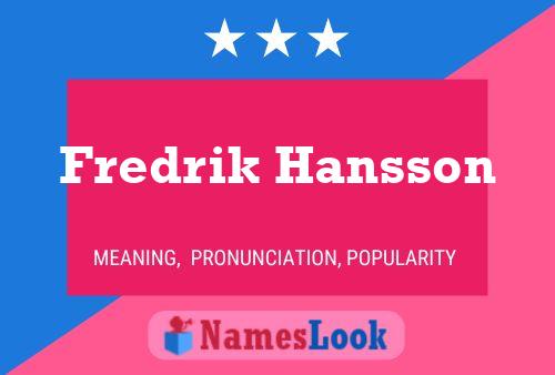 Fredrik Hansson Name Poster