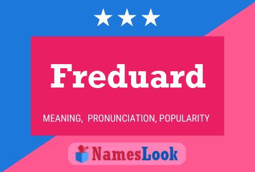 Freduard Name Poster