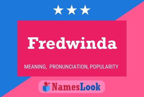 Fredwinda Name Poster