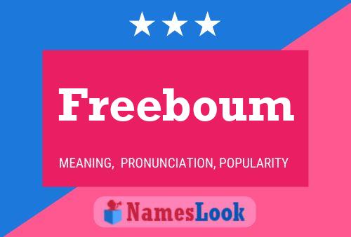 Freeboum Name Poster