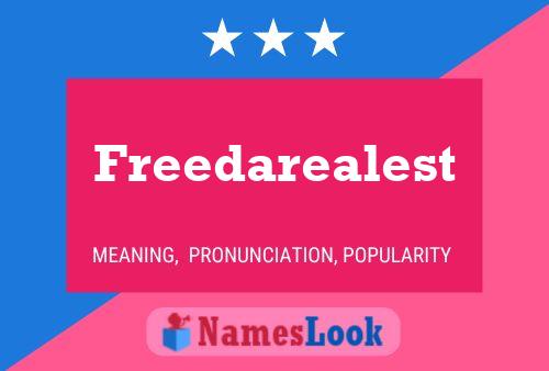 Freedarealest Name Poster