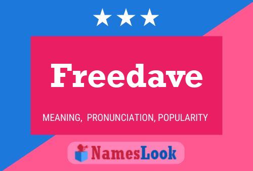 Freedave Name Poster