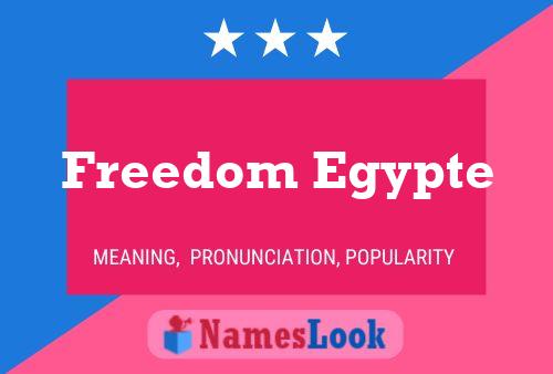 Freedom Egypte Name Poster