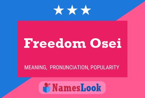 Freedom Osei Name Poster