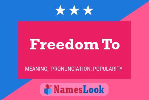 Freedom To Name Poster