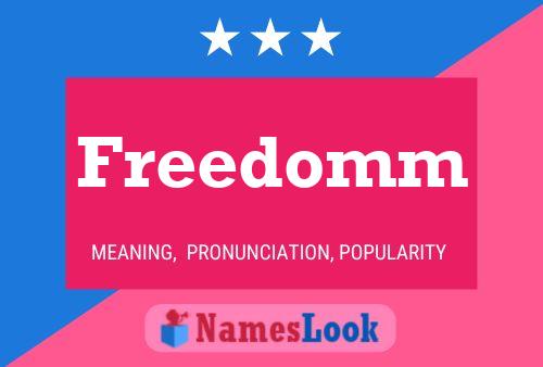 Freedomm Name Poster