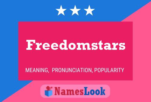 Freedomstars Name Poster