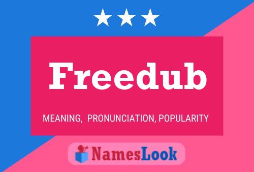 Freedub Name Poster