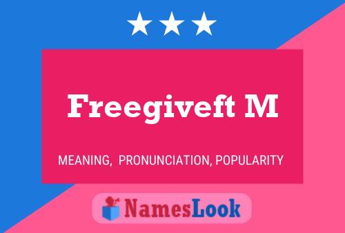 Freegiveft M Name Poster