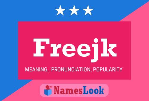 Freejk Name Poster