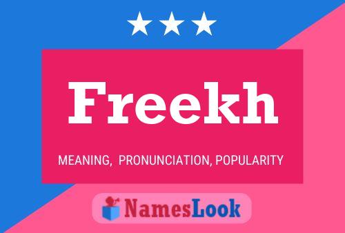 Freekh Name Poster