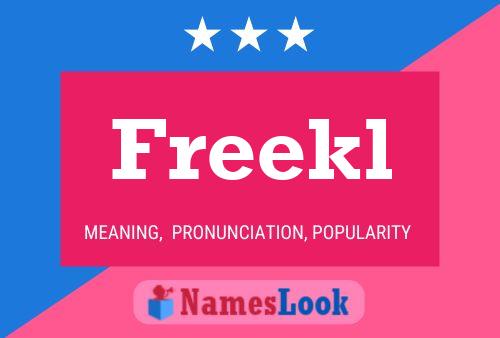 Freekl Name Poster