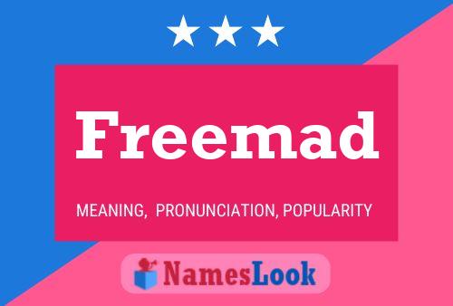 Freemad Name Poster