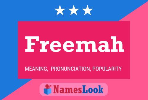 Freemah Name Poster