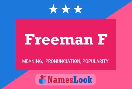 Freeman F Name Poster