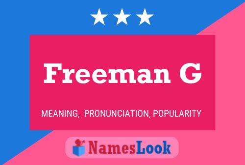 Freeman G Name Poster