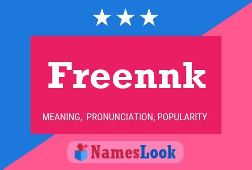 Freennk Name Poster