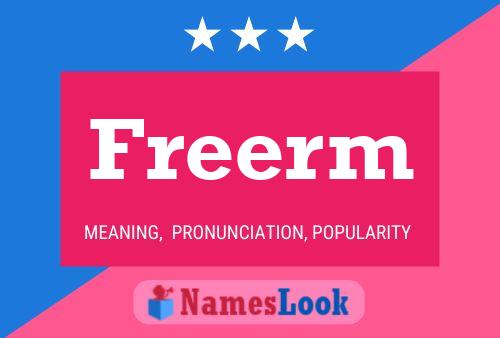 Freerm Name Poster