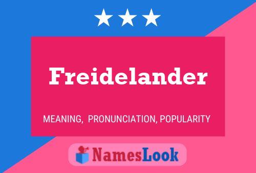 Freidelander Name Poster