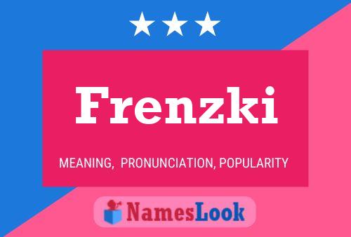 Frenzki Name Poster