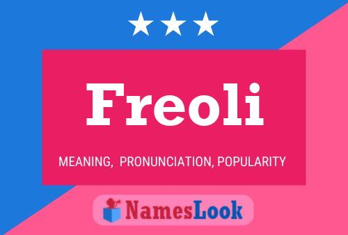 Freoli Name Poster