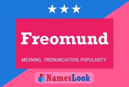 Freomund Name Poster