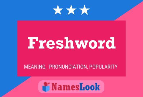 Freshword Name Poster