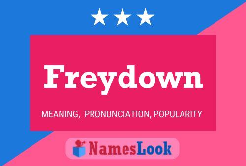 Freydown Name Poster