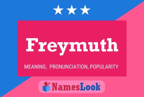 Freymuth Name Poster