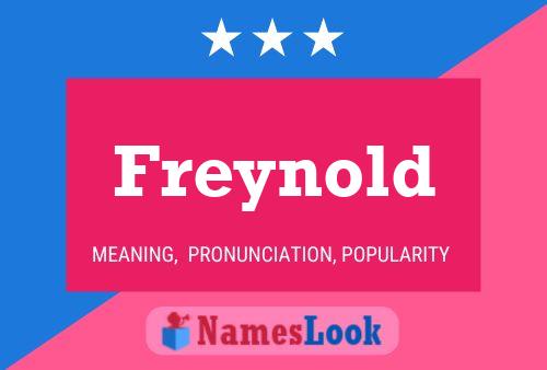 Freynold Name Poster